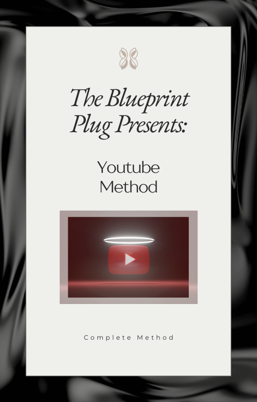 Blueprint: YouTube Method
